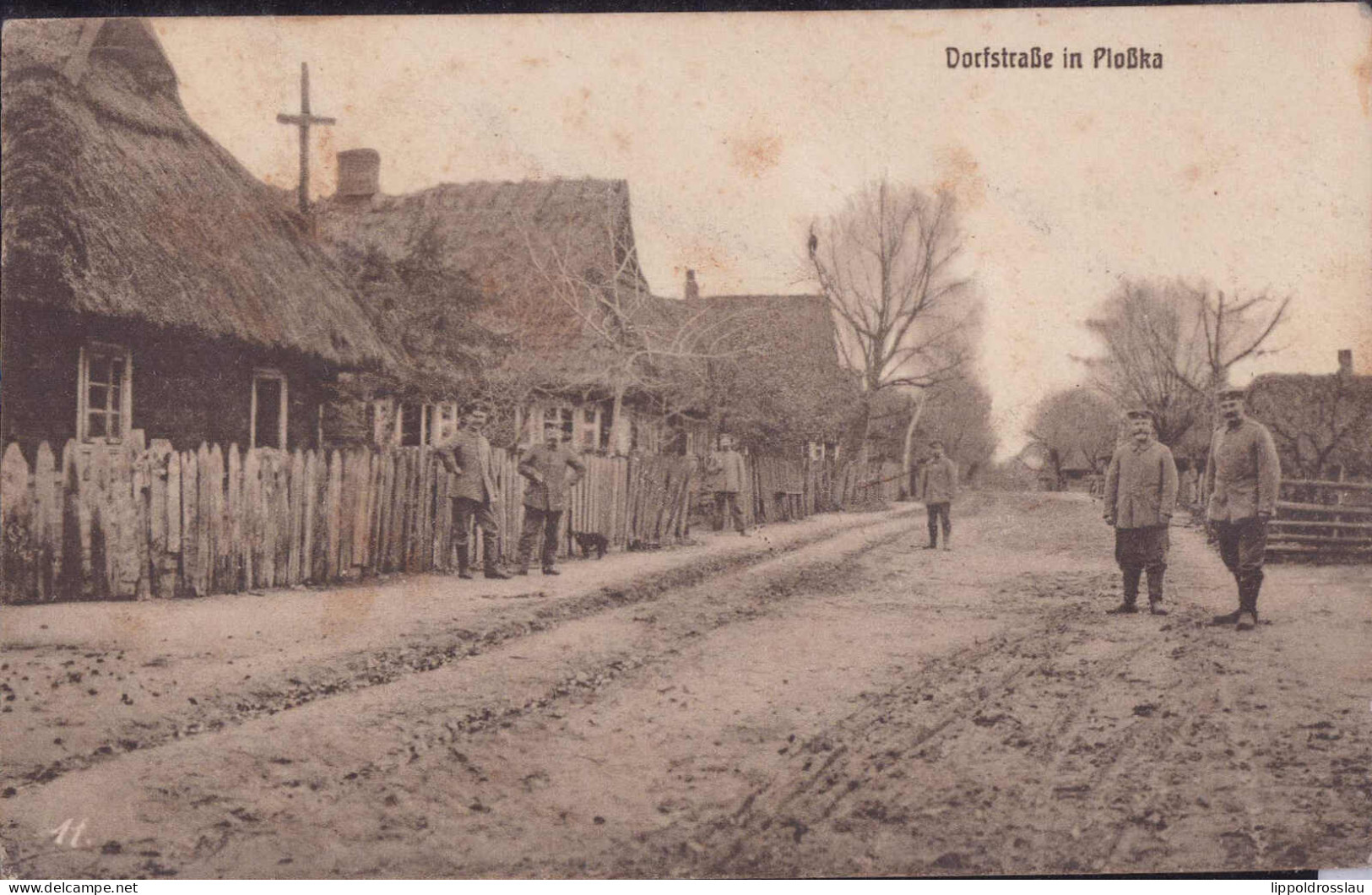Gest. Ploßka Dorfstraße, Feldpost 1916 - Ukraine