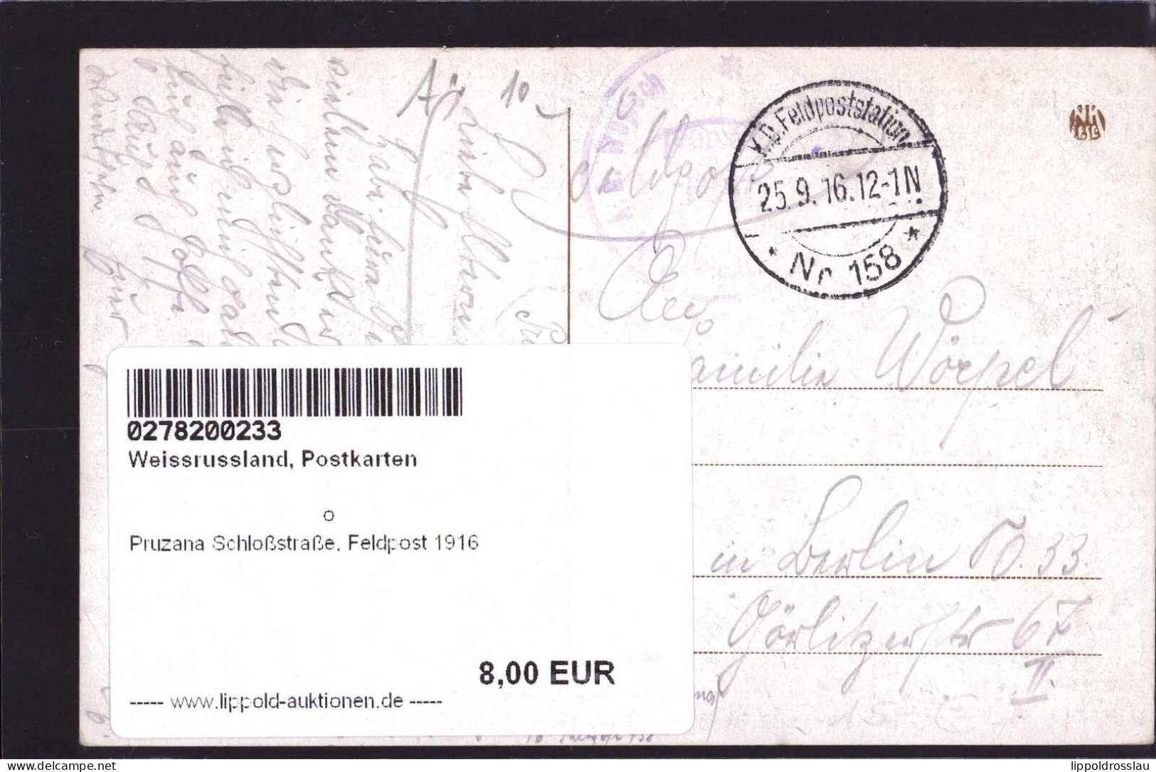 Gest. Pruzana Schloßstraße, Feldpost 1916 - Weißrussland