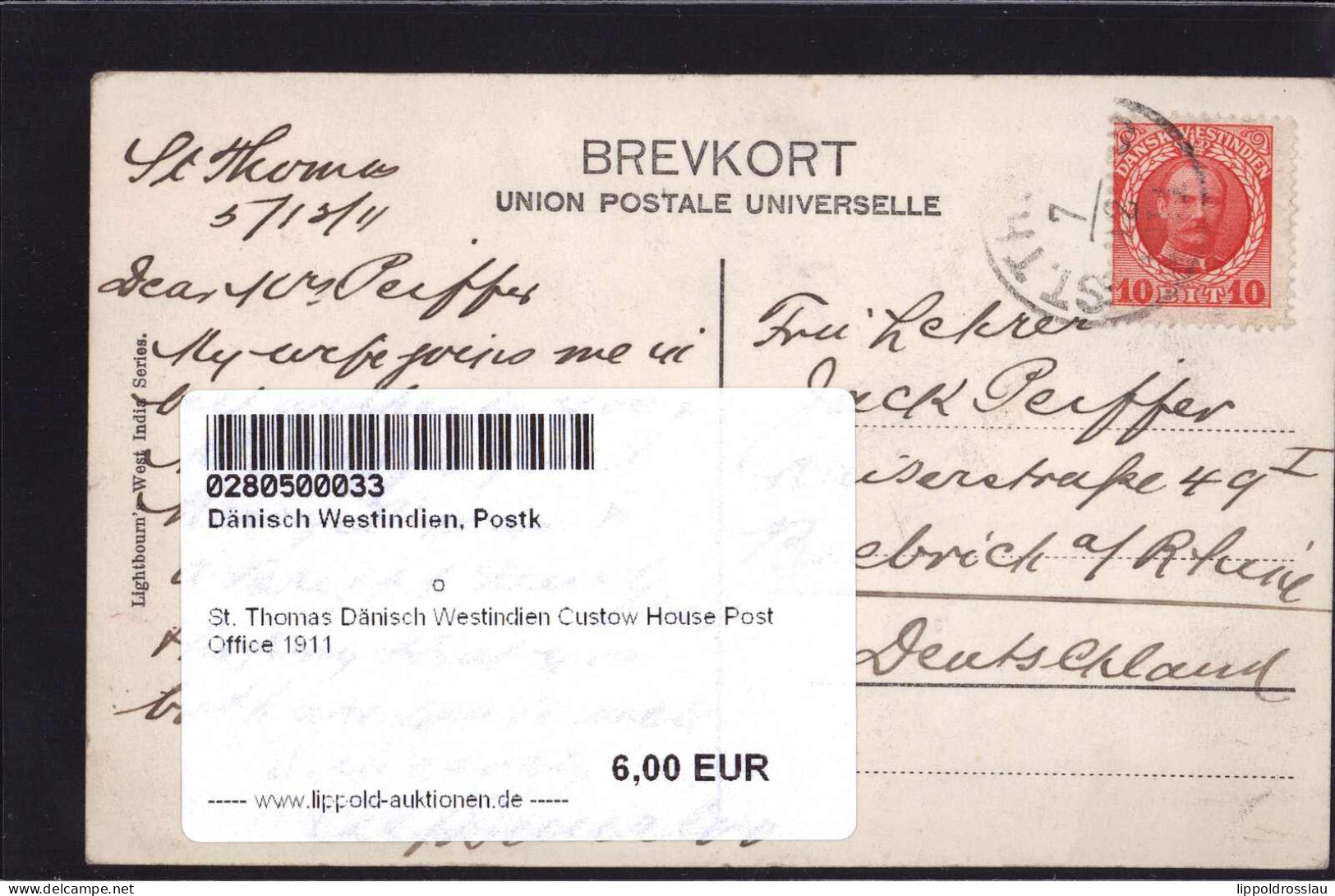 Gest. St. Thomas Dänisch Westindien Custow House Post Office 1911 - Danish West Indies