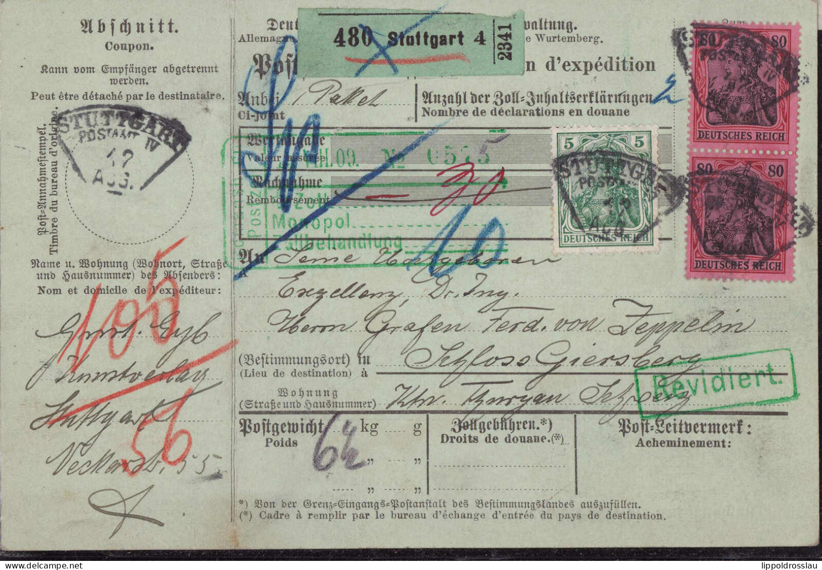 Postbegleitschein Für Ein Paket Adressiert An Graf Ferdinand Zeppelin In Schloß Giersberg Thurgau 1896, Stuttgart 1909 - Other & Unclassified