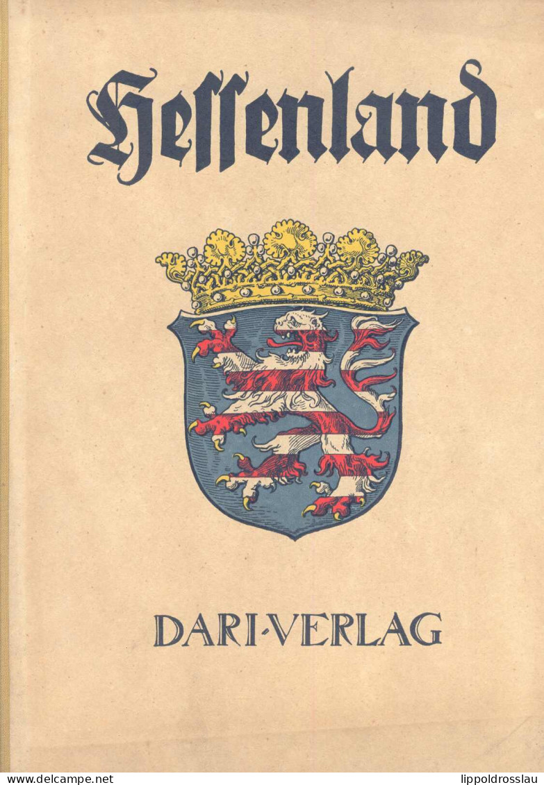 Deutschlands Städtebau Hessenland, Herausgegeben Vom Hessischen MdI, Dari-Verlag 1927, 178 Seiten, Zahlreiche Abb., 30 S - Autres & Non Classés