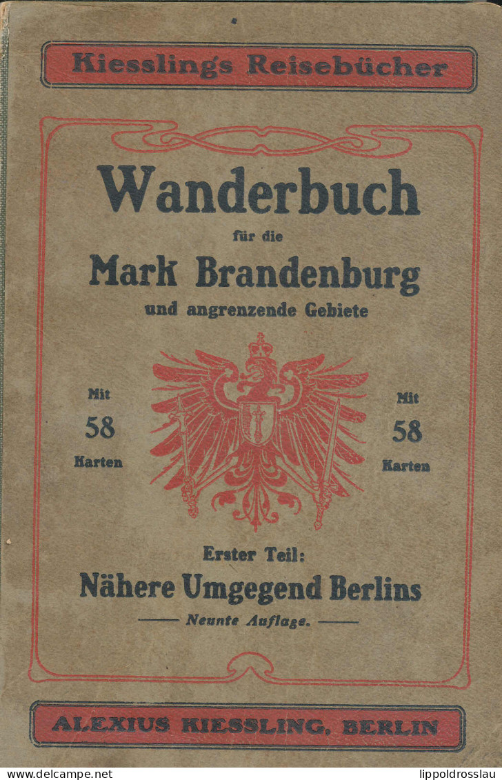 Kiesslings Wanderbuch Für Die Mark Brandenburg 1910, Mit 14 Karten, 176 Seiten, Erh. I- - Sonstige & Ohne Zuordnung