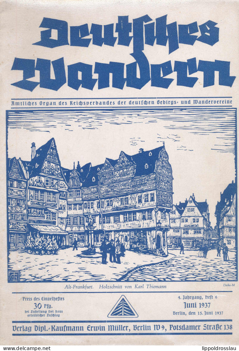 Deutsches Wandern, Heft 6 1937, 20 Seiten Mit Viel Tourismusreklame - Altri & Non Classificati