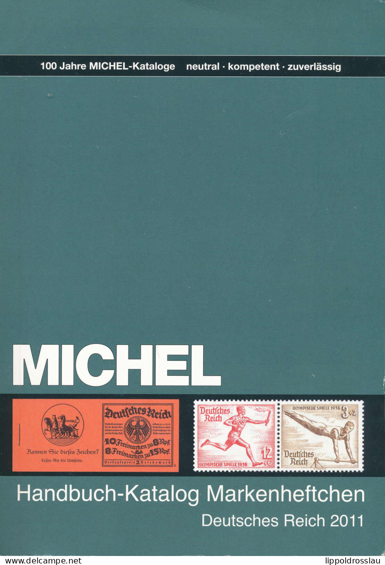 Michel, Handbuch-Katalog Markenheftchen Deutsches Reich Ausgabe 2011 - Altri & Non Classificati