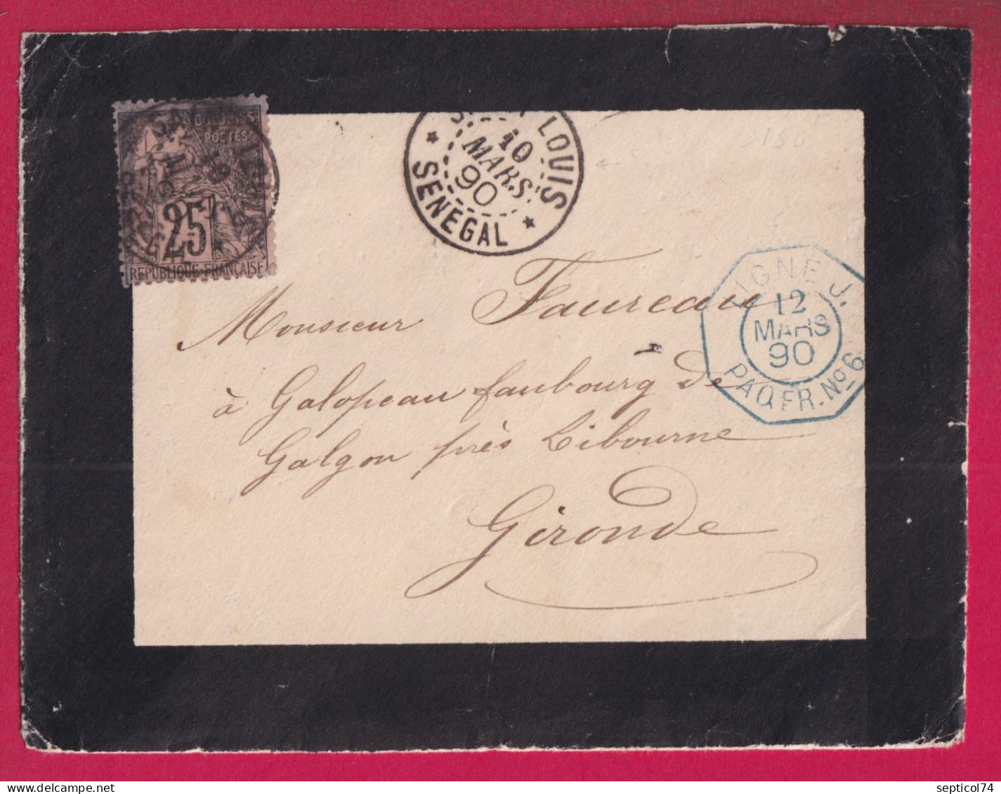 SENEGAL SAINT LOUIS 1890 + LIGNE J PAQ FR N°6 EN BLEU POUR LIBOURNE GIRONDE LETTRE - Covers & Documents
