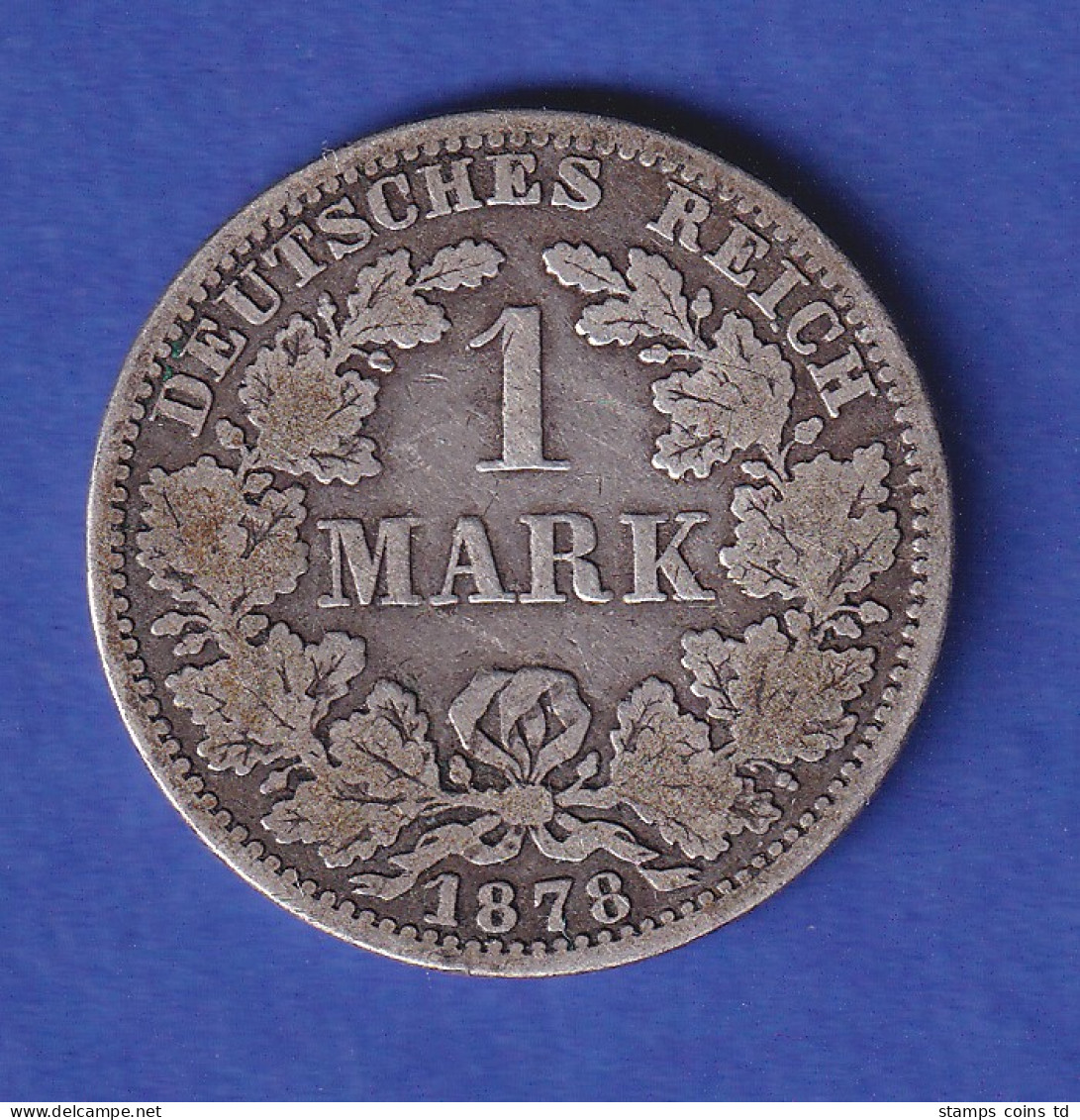 Deutsches Kaiserreich Silber-Kursmünze 1 Mark 1878 A S - Sonstige & Ohne Zuordnung