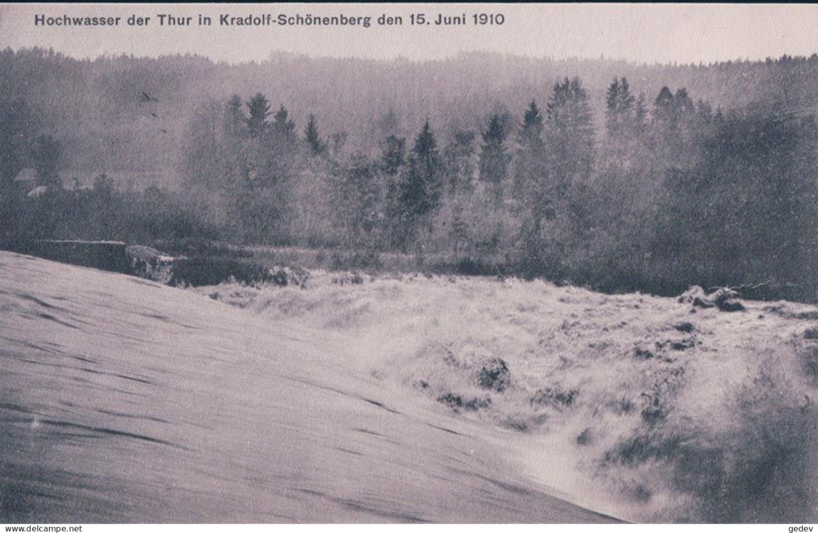 Kradolf Schönenberg TG, Hochwasser Der Thur Den 15. Juni 1910 (282) - Autres & Non Classés