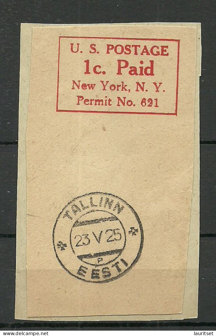 U.S. Postage Paid 1 C. Paid New York Permit No. 621 On Cover Piece To Estonia (Tallinn Arrival Cancel Also) - Storia Postale