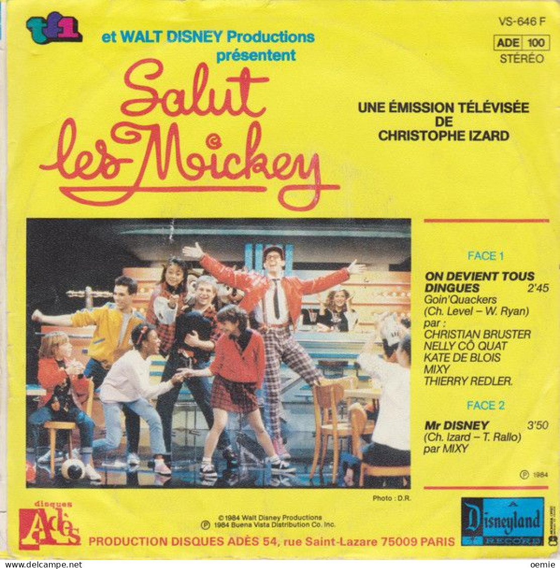 SALUT LES MICKEY  / ON DEVIENT TOUS DINGUES   /   WALT DISNEY - Niños