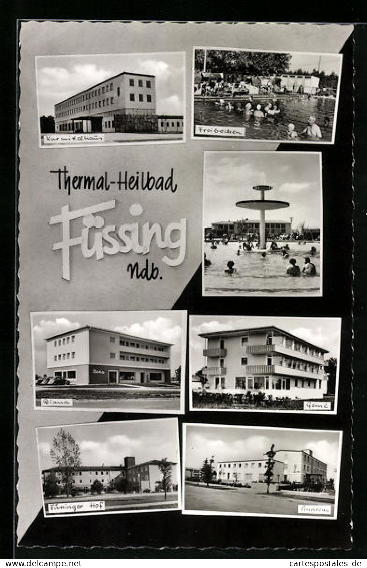 AK Füssing I. Ndb., Das Kurmittelhaus, Im Freibecken, Haus Diana, Der Füssinger Hof  - Bad Fuessing