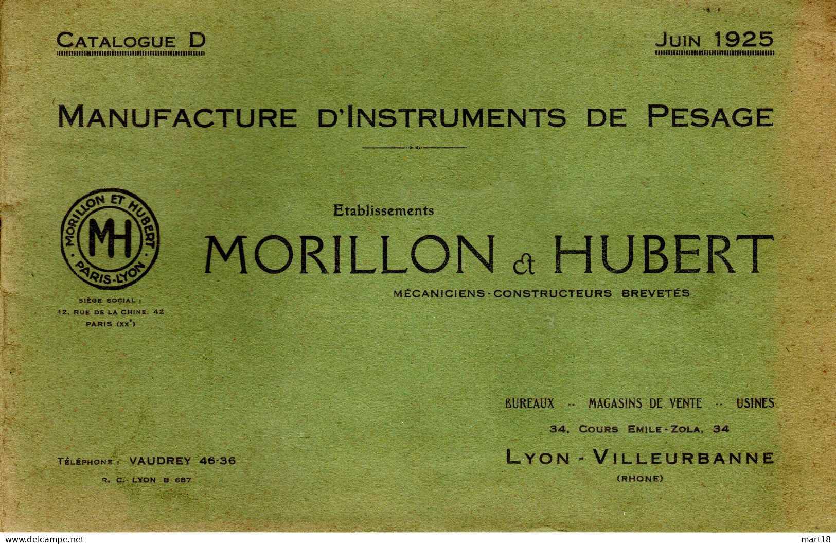 Catalogue 1925 MORILLON & HUBERT Instruments De Pesage Balance Bascule Crochets - Andere Geräte