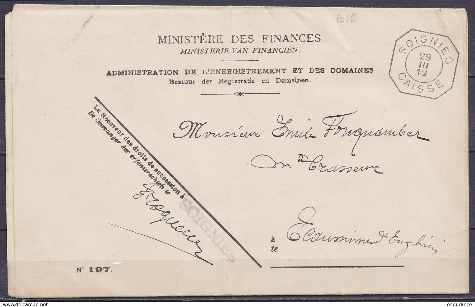 Imprimé "Ministère Des Finances" En Franchise Càd Fortune Octogon. "SOIGNIES /29 III 1919/ CAISSE" Pour ECAUSSINNES D'EN - Fortune (1919)