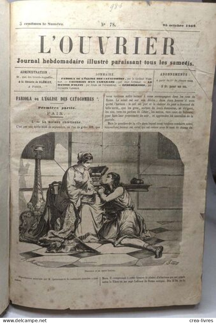 L'ouvrier - Journal Hebdomadaire Illustré Paraissant Tous Les Samedis - N°78 / 25 Octobre 1862 Au N°139 26 Décembre 1863 - Non Classés