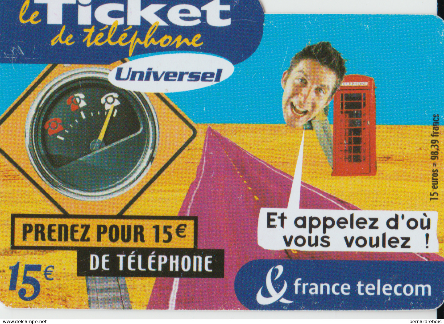 TC24 - TICKET TELEPHONE UNIVERSEL, Pour 1 € - Cellphone Cards (refills)