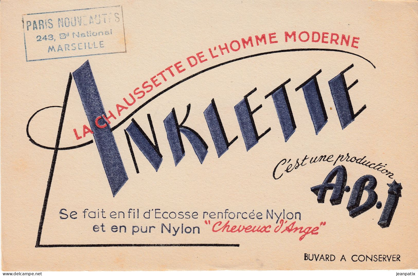 BUVARD & BLOTTER - La Chaussette ANKLETTE Nylon Mousse - Tampon "Paris Nouveautés" Boulevard National Marseille - Autres & Non Classés