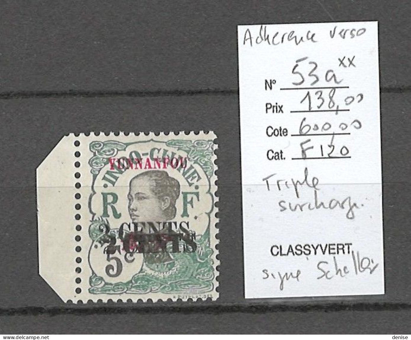 Yunnanfou - Yvert 53a** - SIGNE SCHELLER - TRIPLE SURCHARGE- Type Annamite - - Unused Stamps