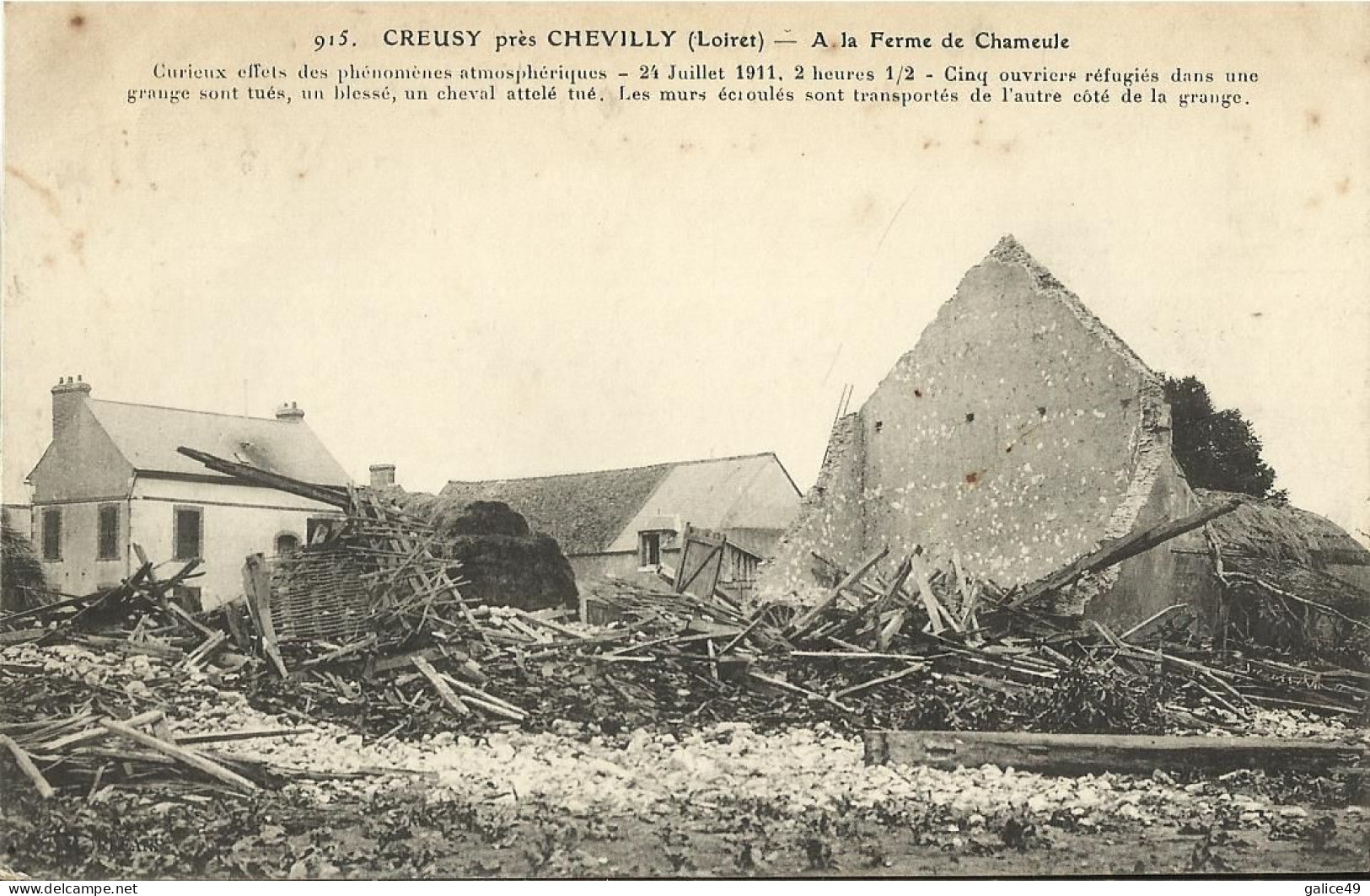 8422 - CPA Tornade Dévastatrice Le 29 Juillet 1911 à Creusy Près Chevilly - A La Ferme De Chameule - Disasters