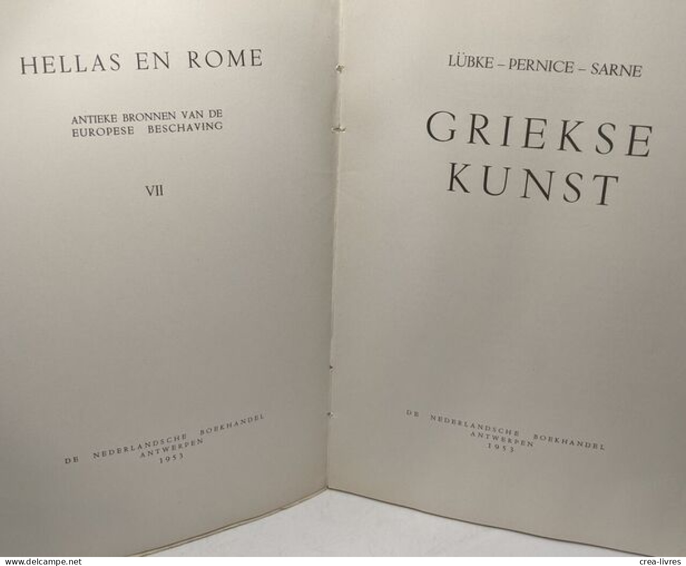 Griekese Kunst Lübke Pernice Sarne Hellas En Rome VII - Archéologie