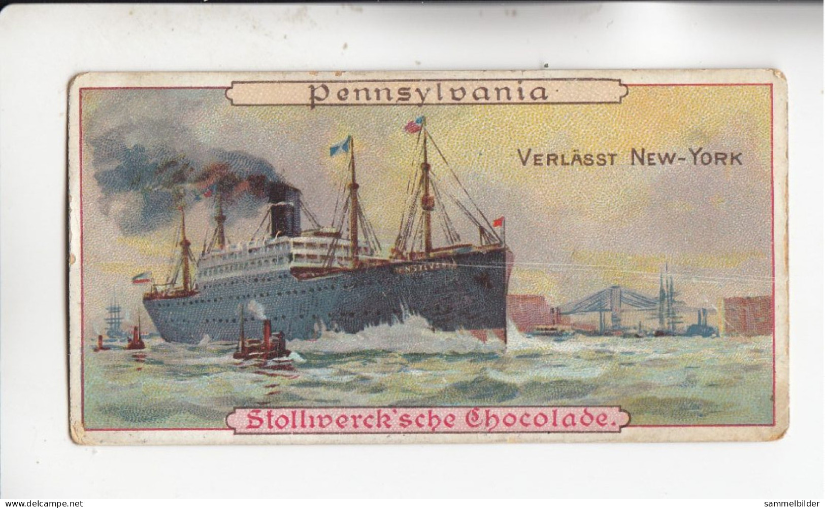 Stollwerck Album No 2 Dampfer Hamburg Amerika Packetfahrt Pennsylvania Verlässt New York  Grp 66#2 Von 1898 - Stollwerck