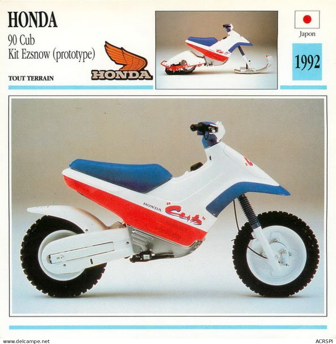 HONDA  90 Cub 1992  Motocicleta Motorbike Motorrad Motorfiets Motociklas Motorcycle MOTO    20  MA1967Bis - Motorbikes