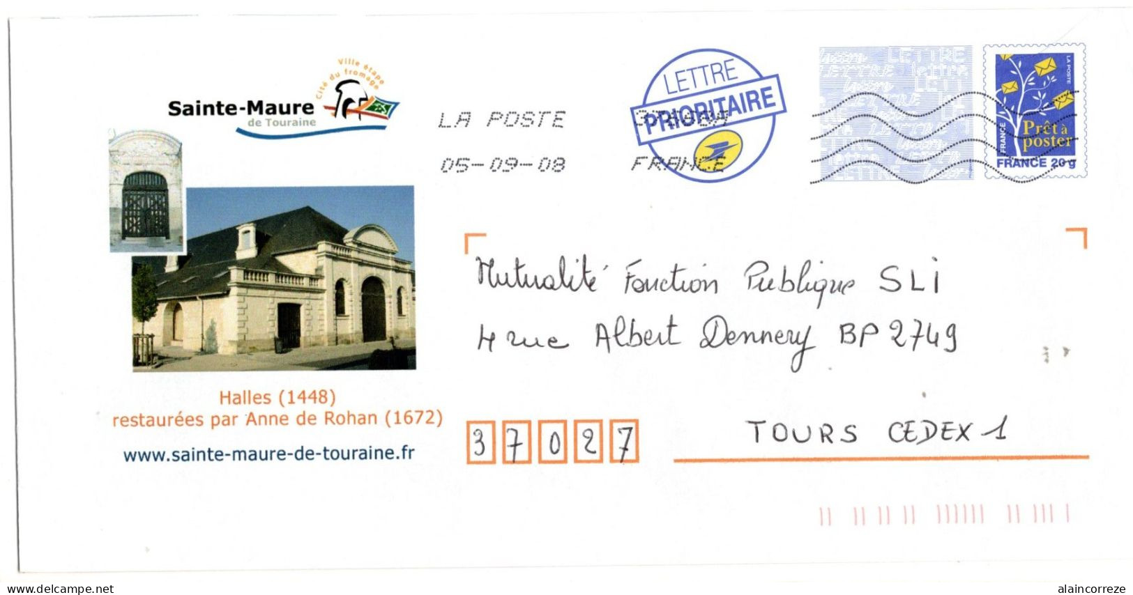 Entier Postal PAP Local Personnalisé Indre Et Loire Sainte Maure De Touraine Cité Du Fromage Halles 1448 Restaurées 1672 - Listos Para Enviar: Transplantes/Logotipo Azul