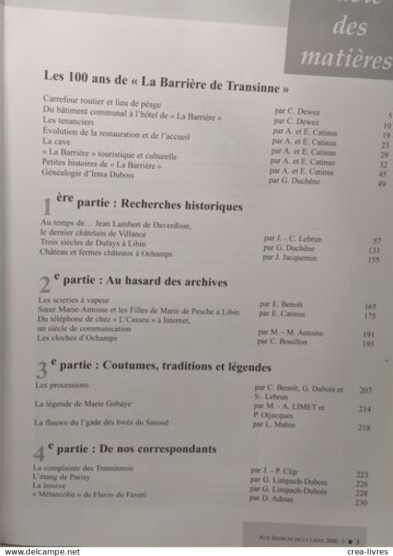 Un Terroir Et Des Hommes - Aux Sources De La Lesse 2000 - 3 / Cercle D'Histoire De Tradition De Libin - Geschiedenis