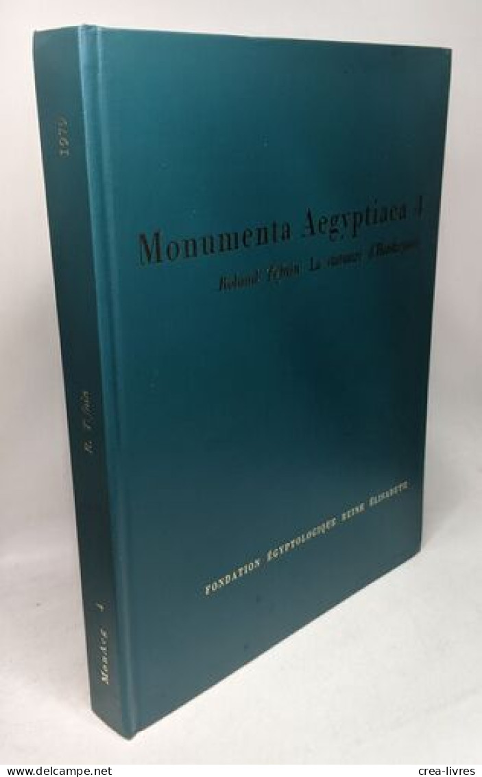 Monumenta Aegyptiaca 4. La Statuaire D'Hatshepsout. Portrait Royal Et Politique Sous La 18e Dynastie - Archäologie