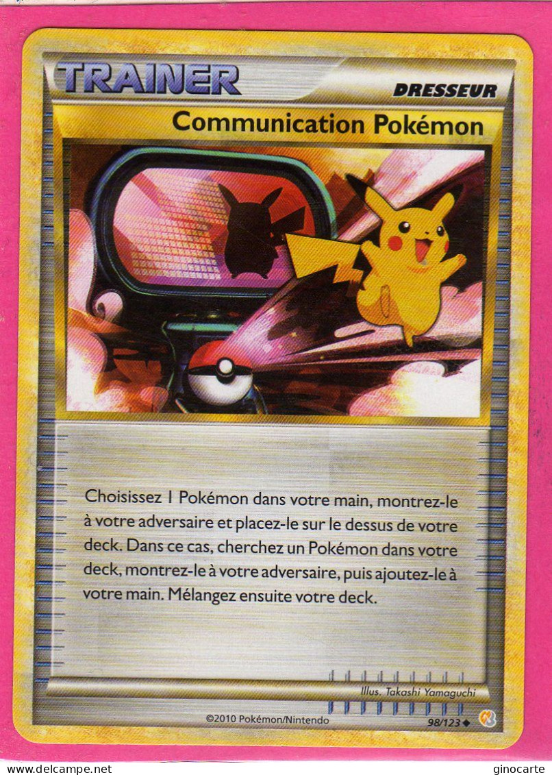 Carte Pokemon Francaise 2010 Heart Gold Soulsilver 98/123 Communication Pokemon Neuve - HeartGold SoulSilver