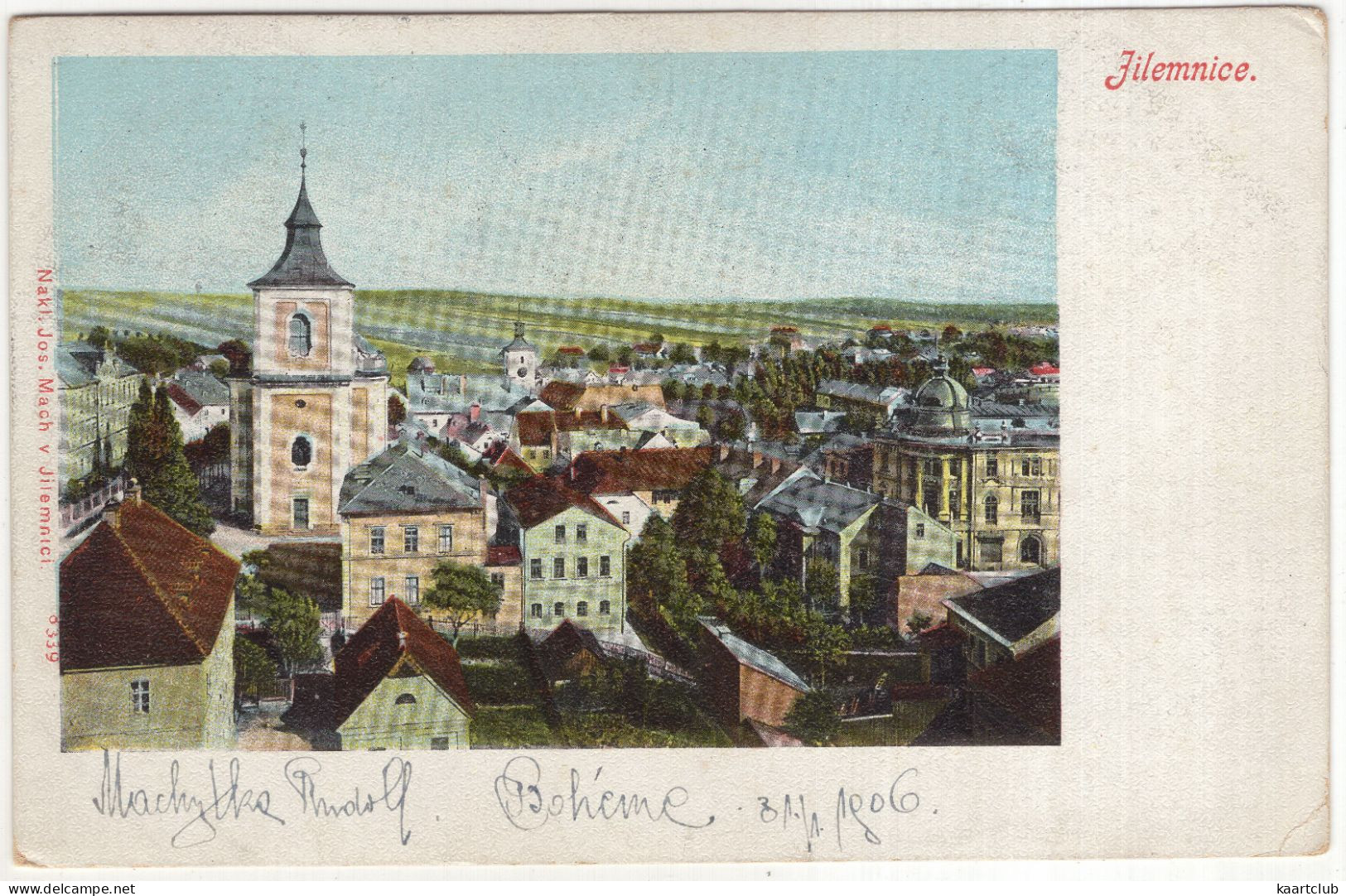 Jilemnice. - (Starkenbach, Böhmen) - 1906 - (Nakl. Jos Mach V Jilemnici, 8339.) -  (Czech) - Boehmen Und Maehren