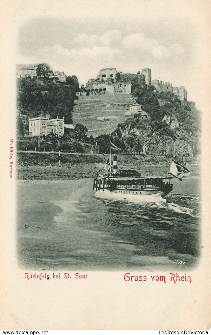 ALLEMAGNE - Rheinfels Bei St Goar - Gruss Yom Rhein - W Fulle Barmen - Un Bateau - Carte Postale Ancienne - St. Goar