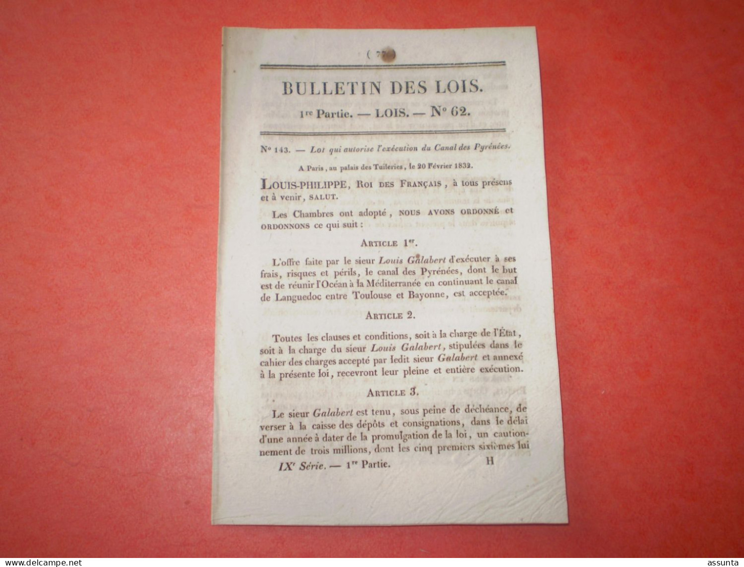 Lois 1832 Sur L'exécution Du Canal Des Pyrénées: Cahier Des Charges, Travaux, Concession, Surveillance ... - Gesetze & Erlasse