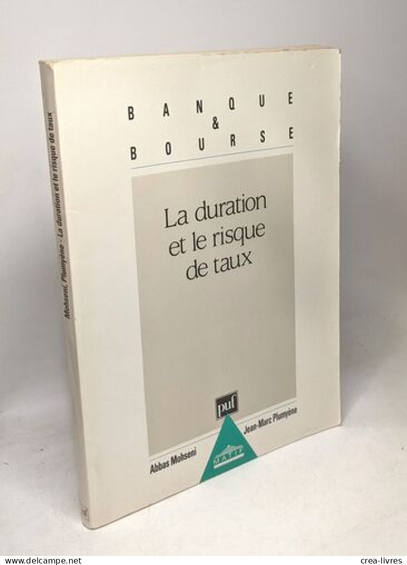 La Duration Et Le Risque De Taux / Banque & Bourse - Economie