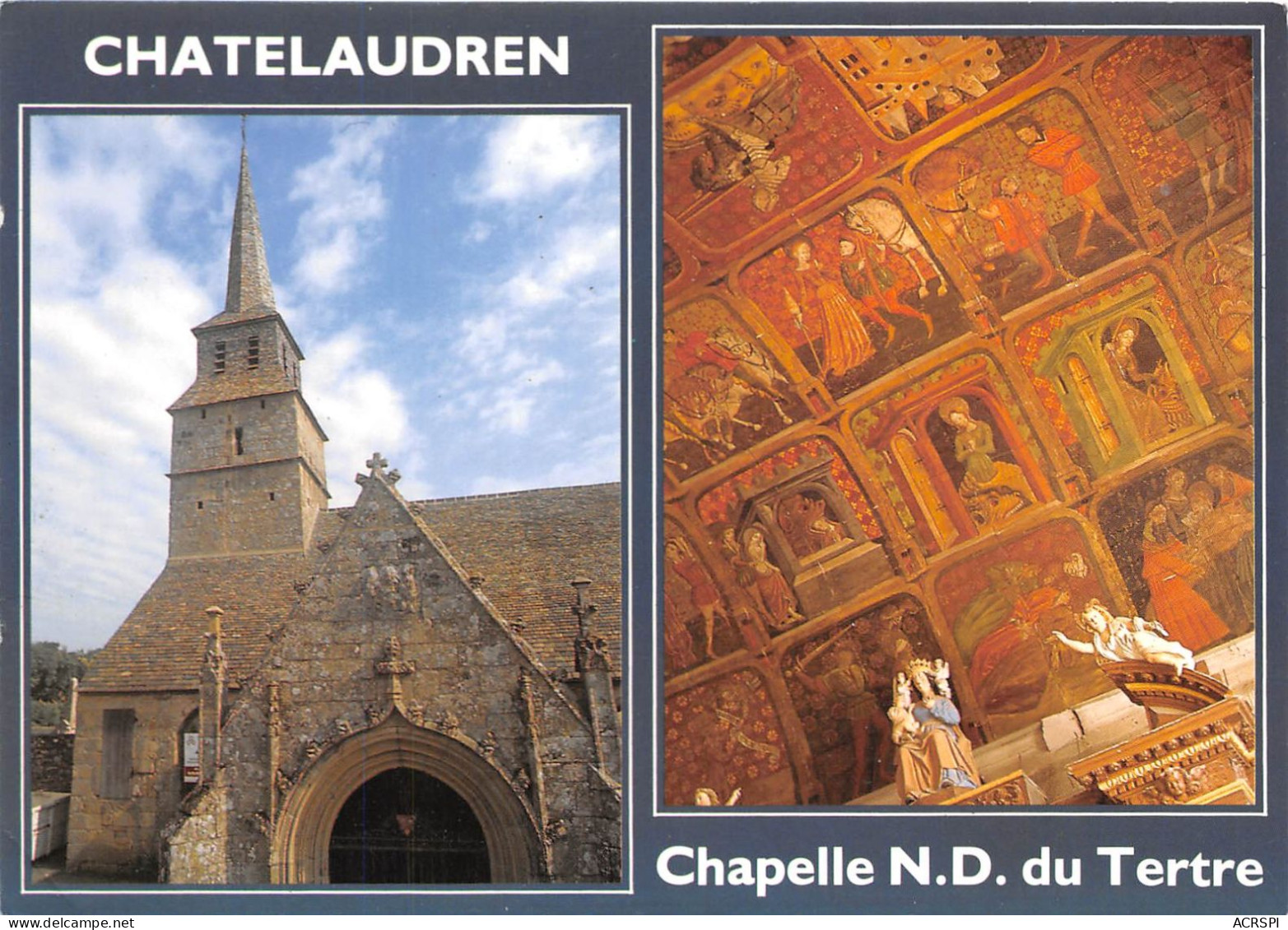 CHATELAUDREN Chapelle ND Du Tertre Et Ses Remarquable Peintures Sur Bois 18(scan Recto-verso) MA2011 - Châtelaudren