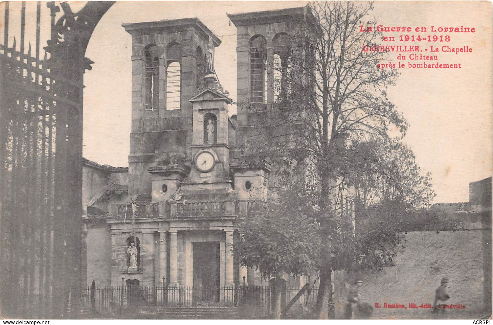 GERBEVILLER La Chapelle Du Chateau Apres Le Bombardement  23(scan Recto-verso) MA2003 - Gerbeviller