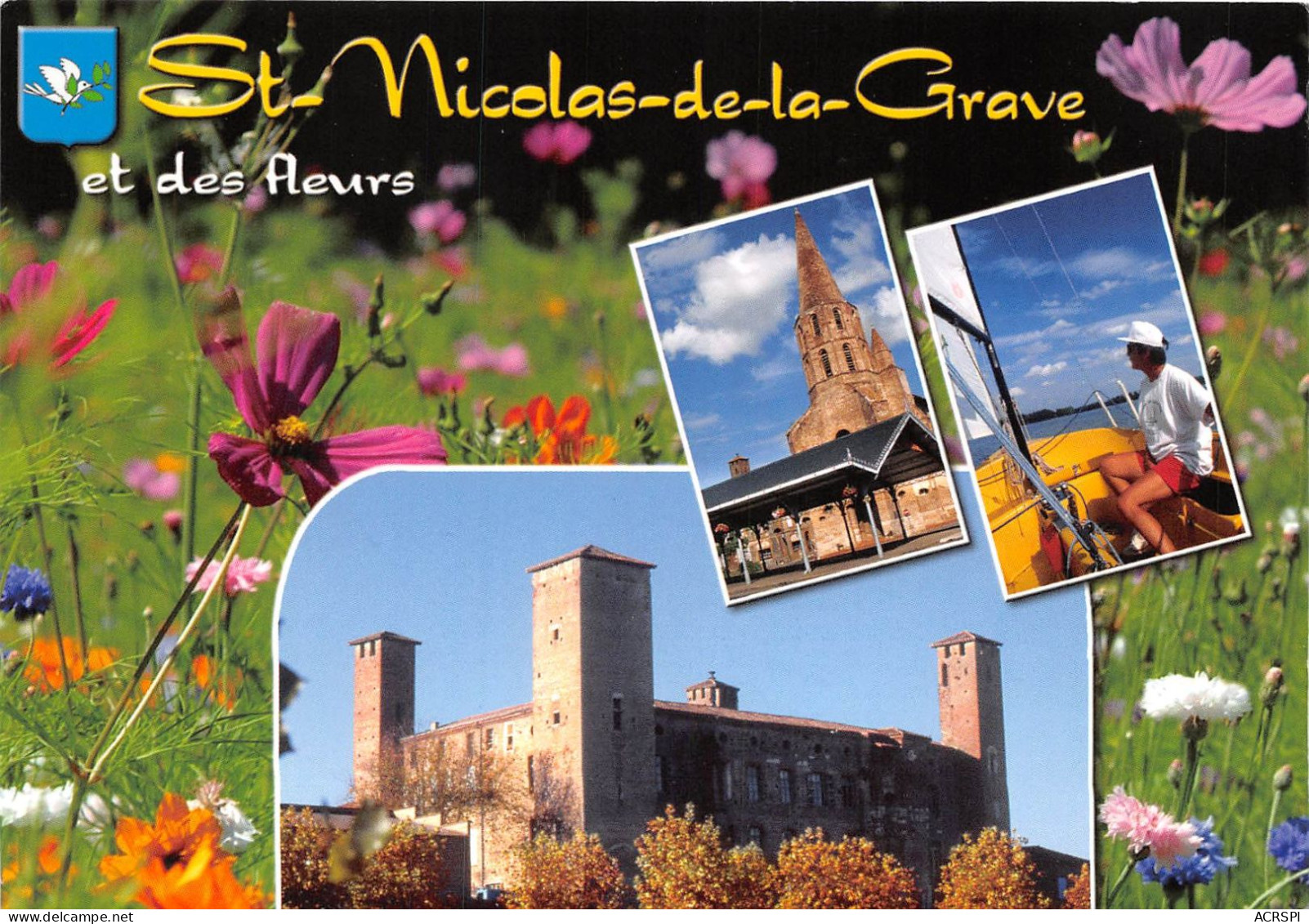 SAINT NICOLAS DE GRAVE Et Des Fleurs La Halle Metallique Et Le Glise Saint Nicolas 26(scan Recto-verso) MA2077 - Saint Nicolas De La Grave