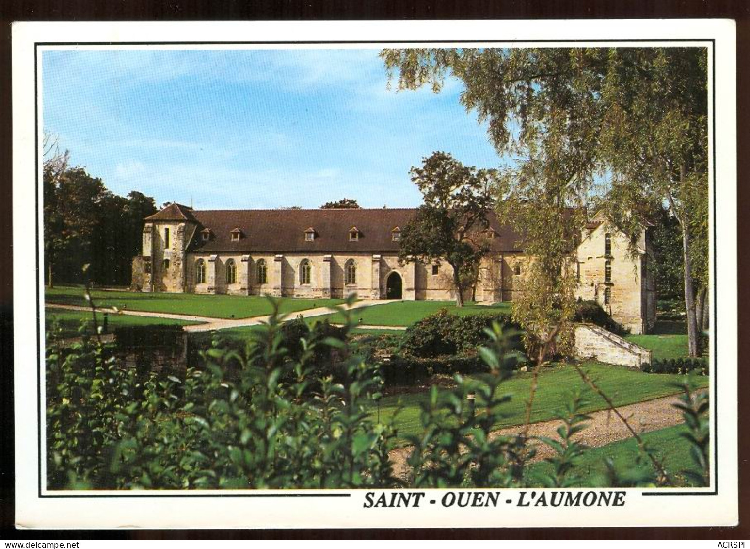 SAINT OUEN L'AUMONE Abbaye De Maubuisson édition Abeilles - Saint-Ouen-l'Aumône