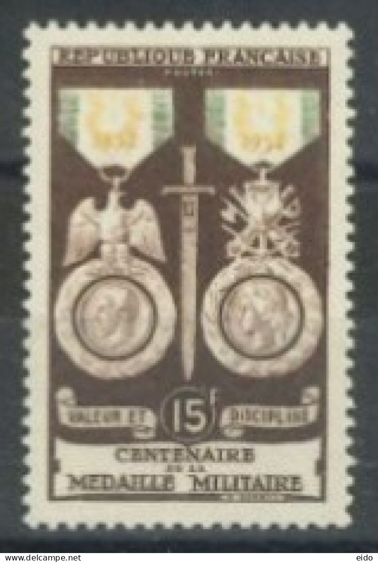 FRANCE. - 1952 - CENTENARY OF THE MILITARY MEDALS STAMP, # 927, UMM (**). - Neufs
