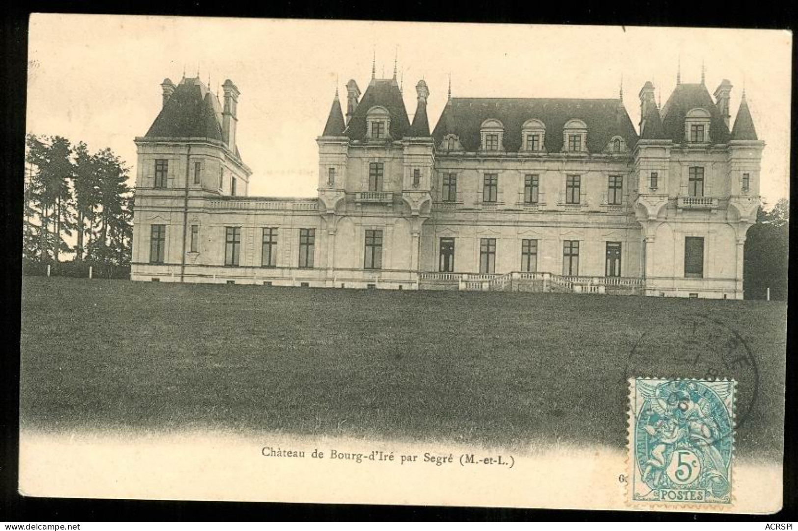 SEGRE  Bourg D'Iré Le Chateau édition Gaumer - Segre