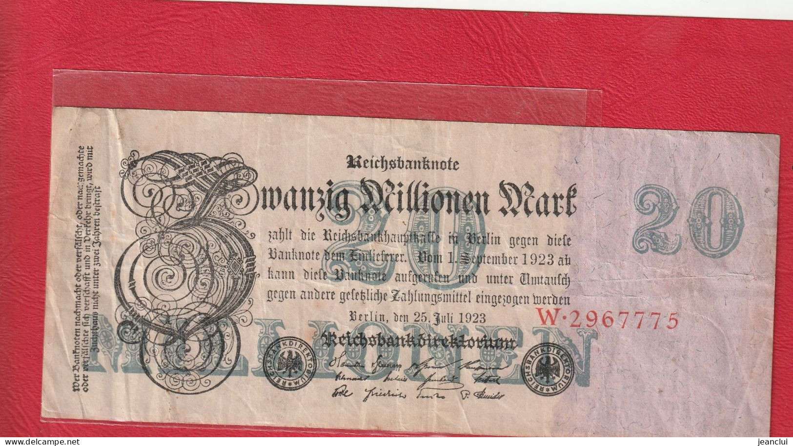 REICHSBANKNOTE .  20.000.000 MARK  .  25-7-1923  .  N°  W.2967775 - 20 Mio. Mark