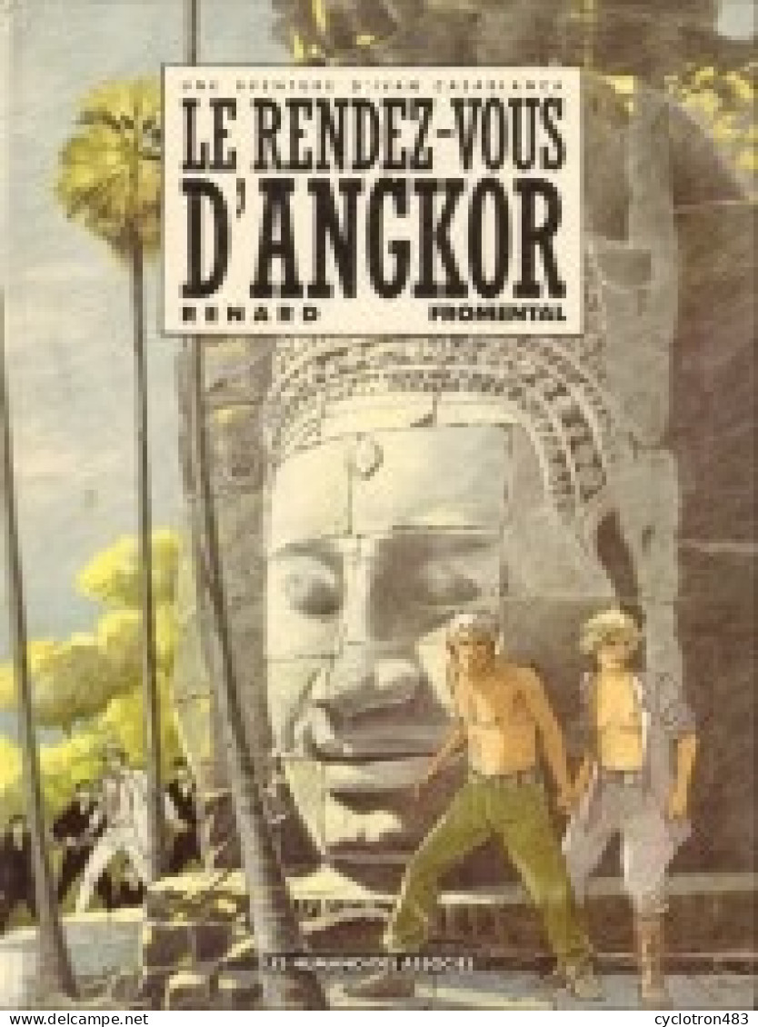 Le Rendez-vous D’Angkor De Claude Renard EO - Autres & Non Classés