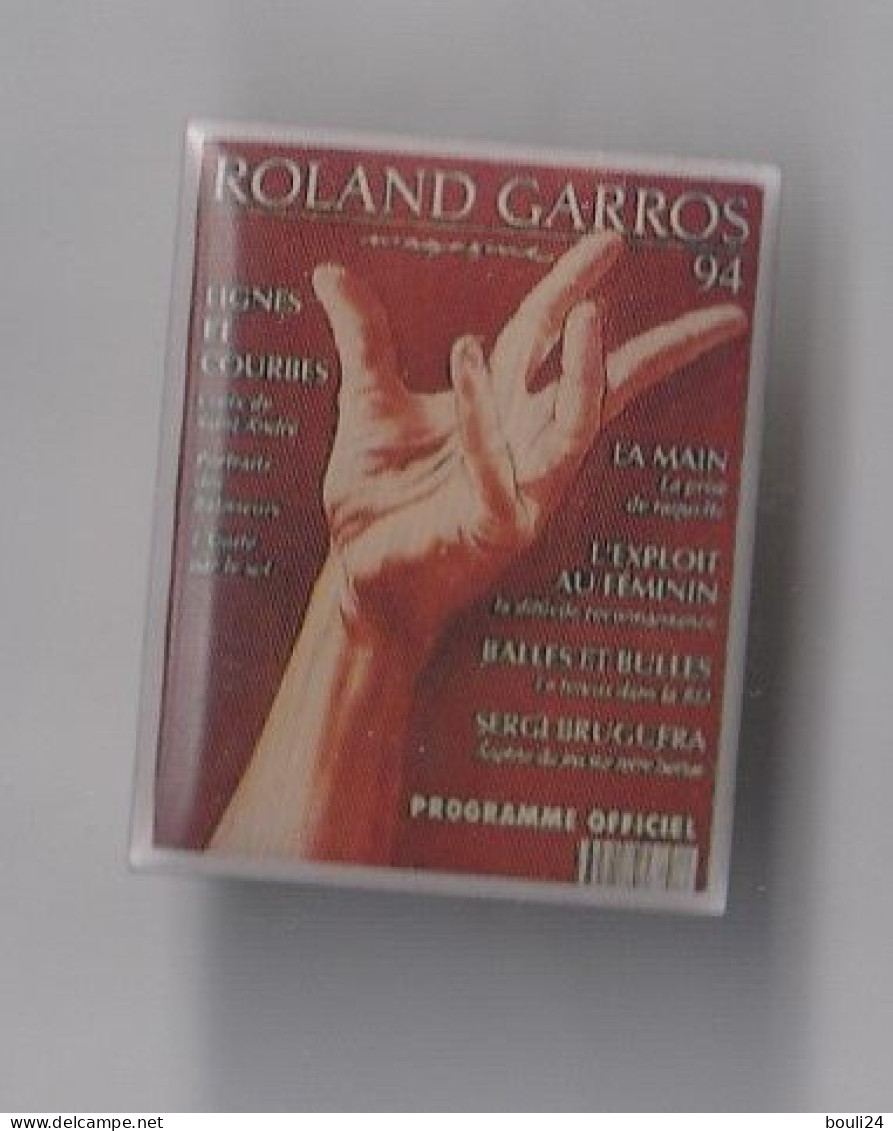 PIN’S THÈME SPORT  TENNIS ROLAND GARROS  1994  PROGRAMME SIGNE  FFT - Tennis