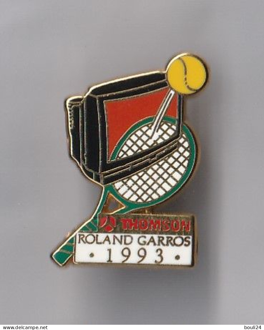 PIN'S   THEME TENNIS  ROLAND GARROS 1993  SIGNE  ARTHUS  BERTRAND  PUB THOMSON - Tennis