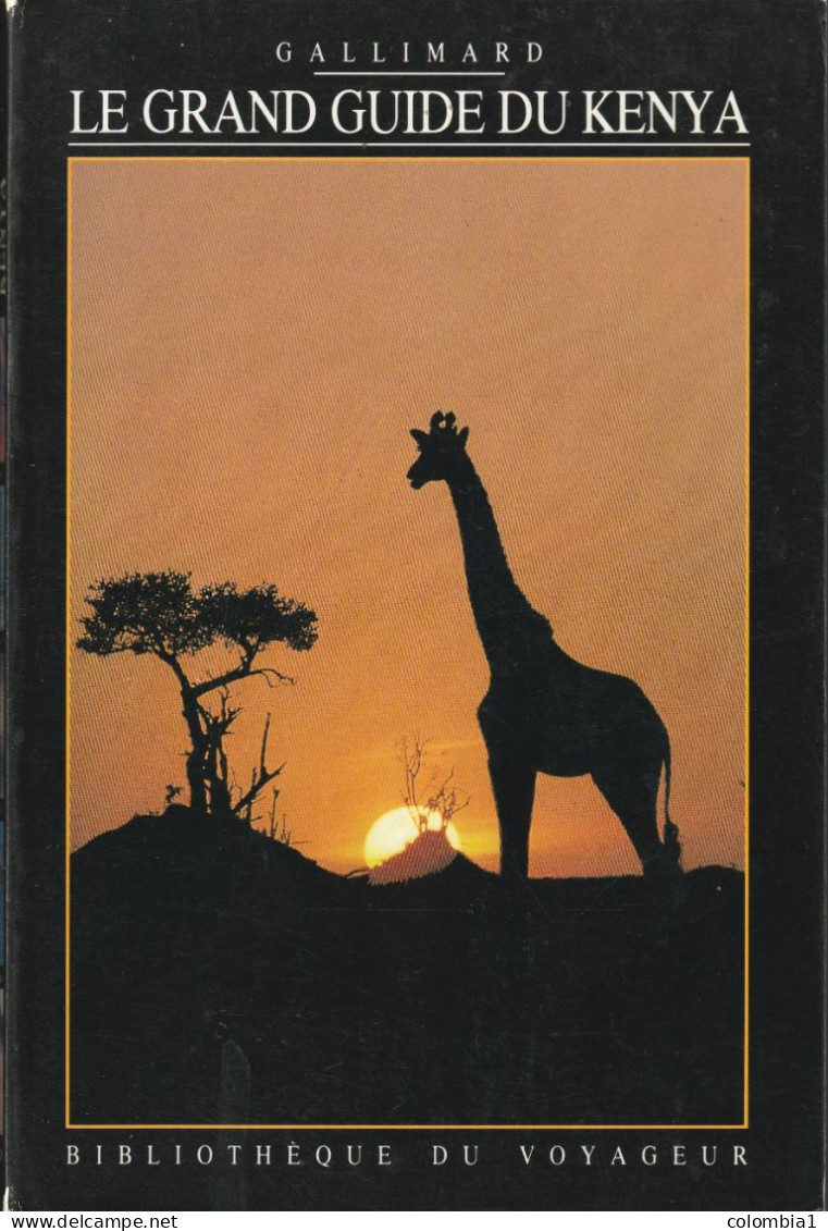 LE GRAND GUIDE DU KENYA De GALLIMARD - Toerisme