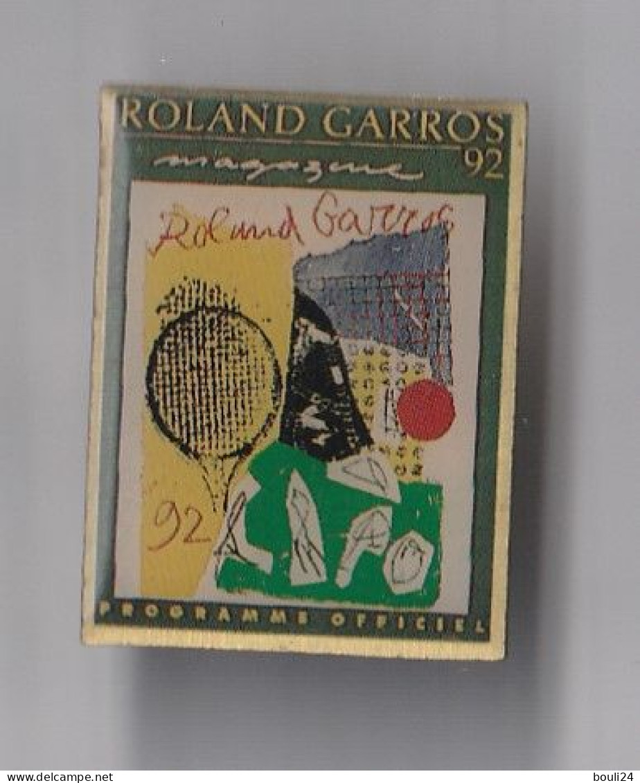 PIN'S  TENNIS  ROLAND GARROS 92  PROGRAMME OFFICIEL - Tennis