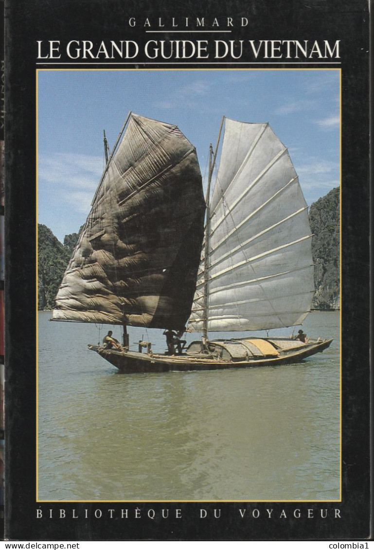 LE GRAND GUIDE Du VIETNAM De GALLIMARD - Tourisme