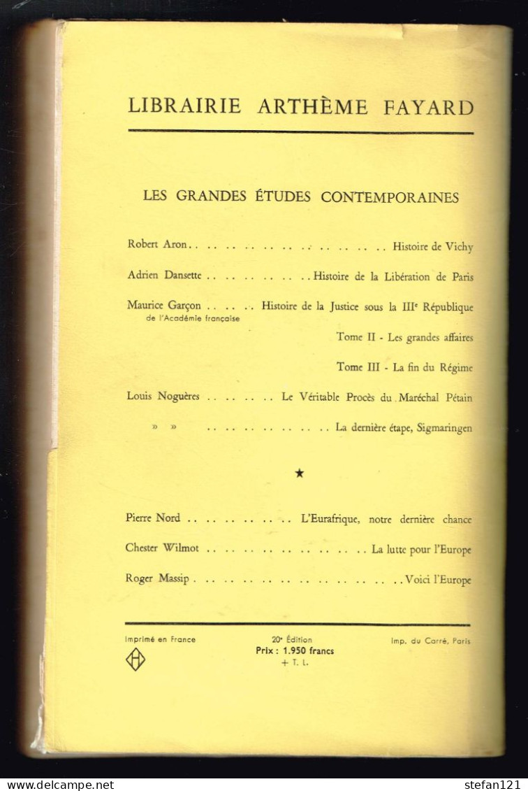 Histoire De La Libération De La France - Juin 1944 - Mai 1945 - 1959 - 780 Pages 22 X 13,5 Cm - Guerra 1939-45