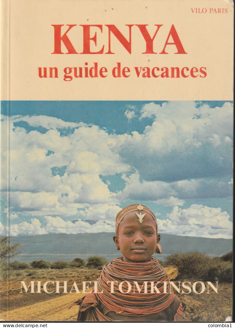 KENYA Un Guide Des Vacances De Mikael Tomkinson - Tourismus