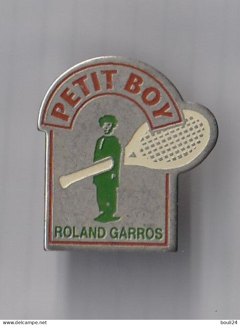 PIN'S THEME TENNIS  ROLAND  GARROS  SPONSOR PETIT BOY - Tennis