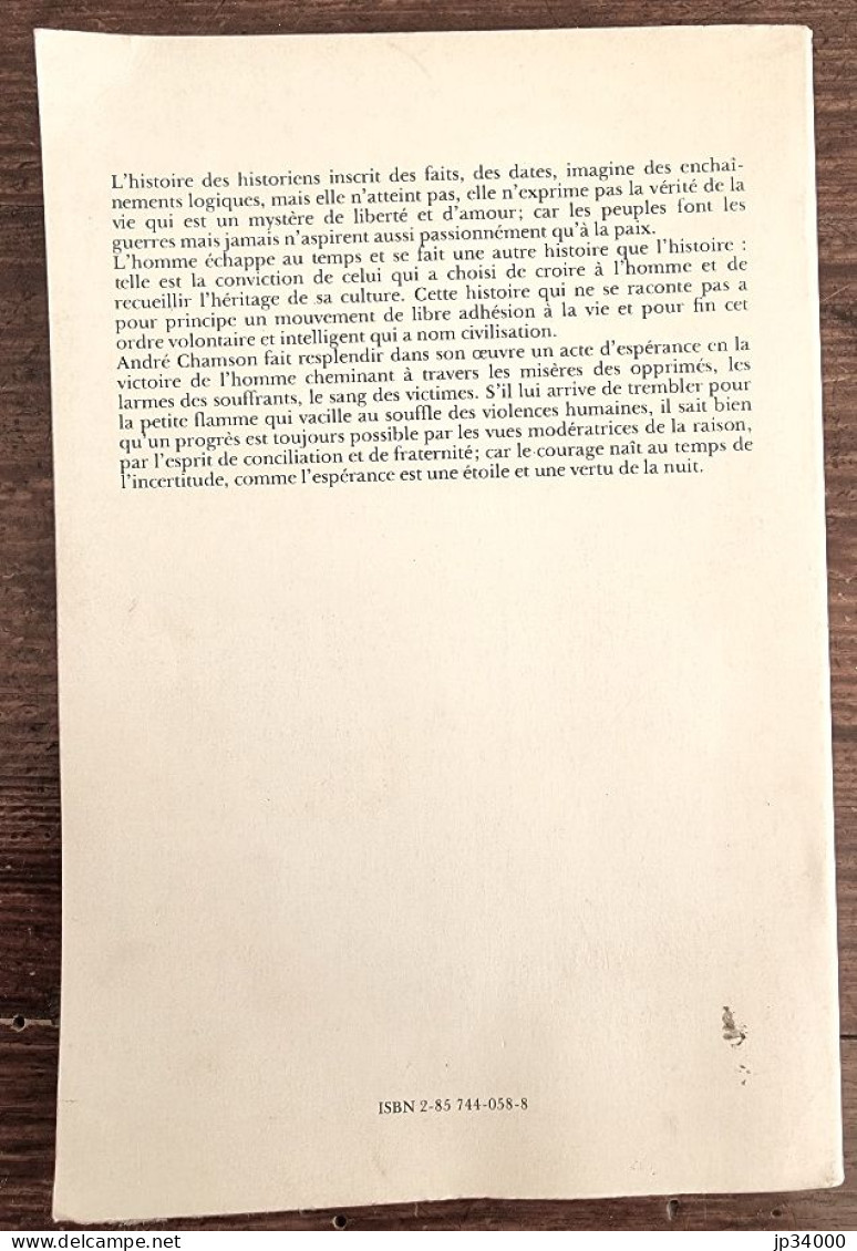 Andre Chamson Et L'histoire. Une Philosophie De La Paix Par G. Castel (1980) - Psychology/Philosophy