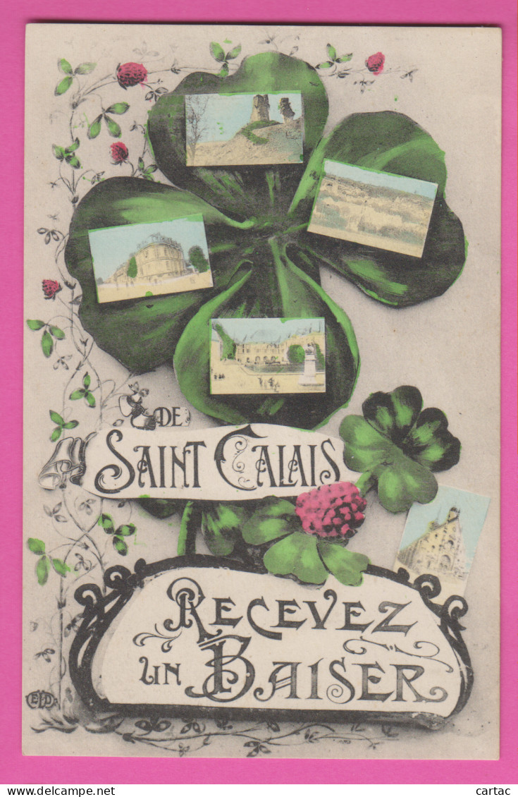 D72 - DE SAINT CALAIS RECEVEZ UN BAISER - Vue Dans Chaque Feuille Du Trèfle - Fleurs - Carte Fantaisie  - Saint Calais